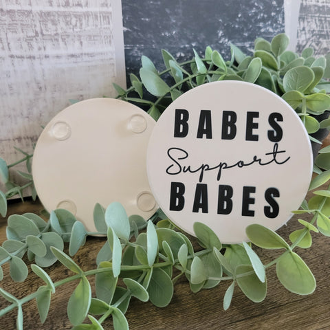 BABES SUPPORT BABES